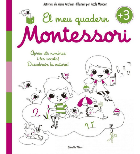 El Meu Quadern Montessori +3 (libro Original)