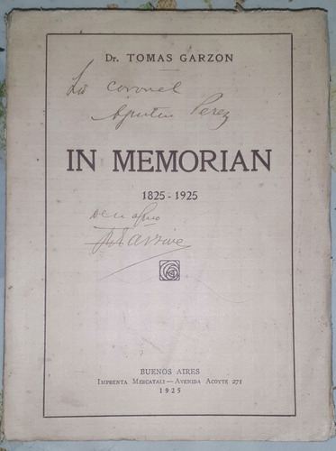 In Memorian Felix Tomas Garzon 1825/1925 Gob De Cordoba