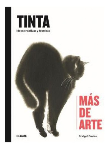 Tinta, De Davies, Bridget. Editorial Blume (naturart), Tapa Dura En Español