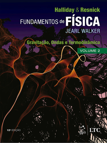 Fundamentos De Física - Gravitação, Ondas E Termodinâmica - Volume 2, De David Halliday. Fundamentos De Física Editorial Ltc, Tapa Mole En Português, 2023