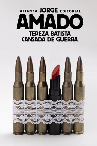 Tereza Batista cansada de guerra, de Amado, Jorge. Alianza Editorial, tapa blanda en español