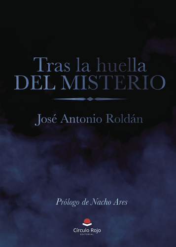 Tras La Huella Del Misterio (libro Original)