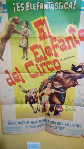 Poster Pelicula * El Elfante Del Circo * Año 1962