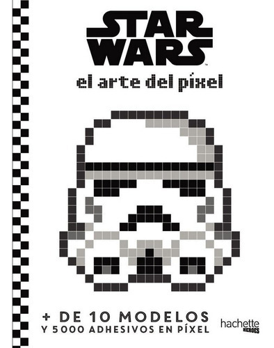 Star Wars El Arte Del Pãâxel, De Mariez, Jérémy. Editorial Hachette, Tapa -1 En Español