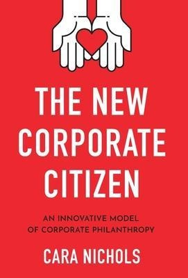 Libro The New Corporate Citizen : An Innovative Model Of ...