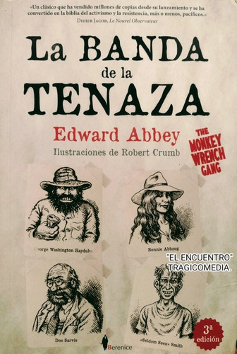 La Banda De La Tenaza, De Edward Abbey. Editorial Berenice, Tapa Blanda En Español, 2012