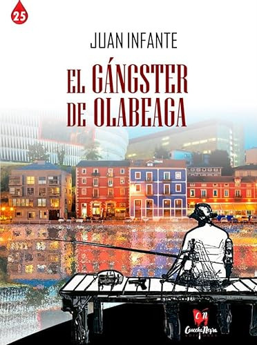 El Ganster De Olabeaga - Infante Juan