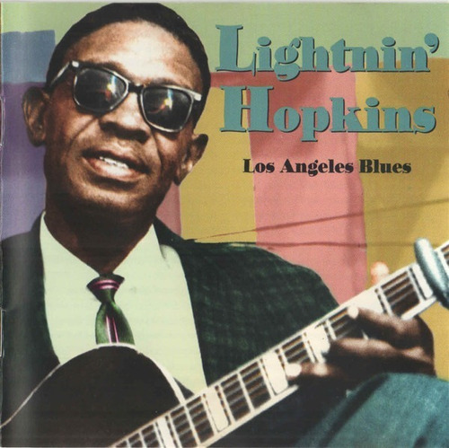 Lightnin´ Hopkins - Los Angeles Blues 