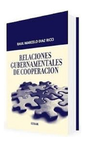 Relaciones Gubernamentales De Cooperación Diaz Ricci 