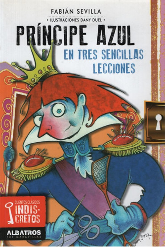 Principe Azul En Tres Sencillas Lecciones, De Sevilla, Fabian. Editorial Albatros, Tapa Blanda En Español