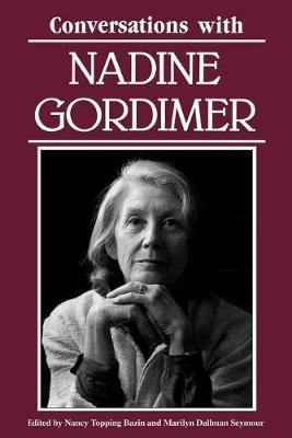 Libro Conversations With Nadine Gordimer - Nancy Topping ...