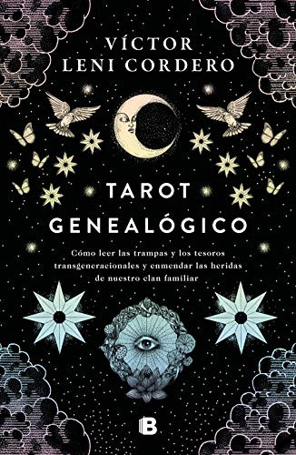 Tarot Genealógico: Cómo Leer Las Trampas Leni Cordero