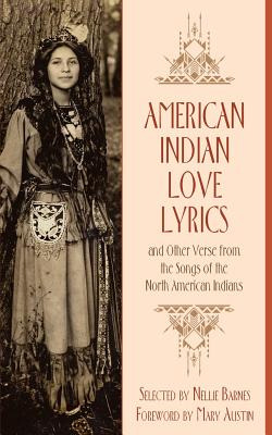 Libro American Indian Love Lyrics: And Other Verse From T...