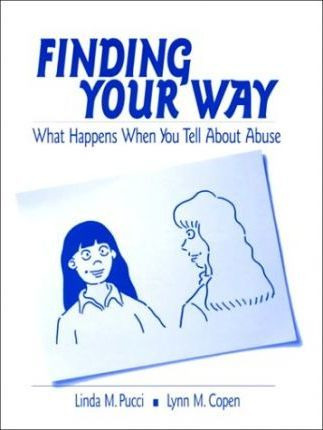 Libro Finding Your Way : What Happens When You Tell About...