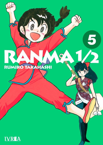 Ranma 1/2 5 - Rumiko Takahashi