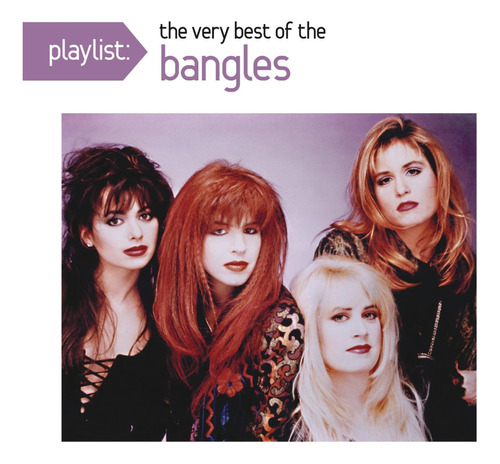 Cd: Playlist: The Very Best Of Bangles