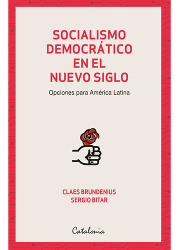 Socialismo Democrático En El Nuevo Siglo (libro Original)