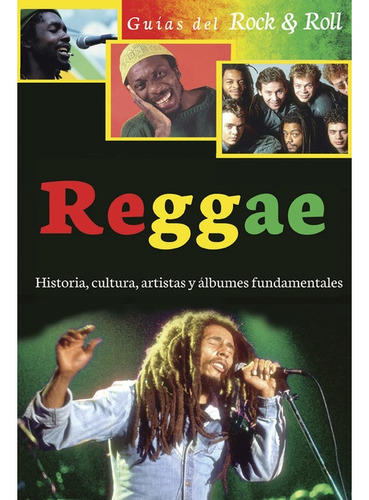 Reggae . Guias Del Rock & Roll - Andres Lopez Martinez