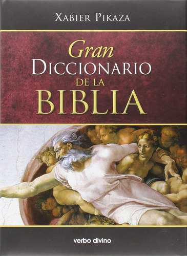 Libro : Gran Diccionario De La Biblia - Xabier Pikaza...