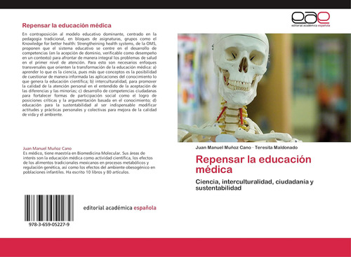 Libro: Repensar La Educación Médica: Ciencia, Interculturali