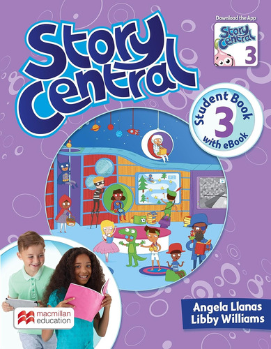 Story Central 3 Student Book With Ebook