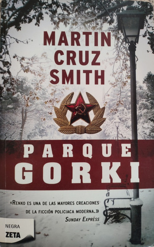 Libro. Martin Cruz Smith. Parque Gorki ( Arkady Renko #1)