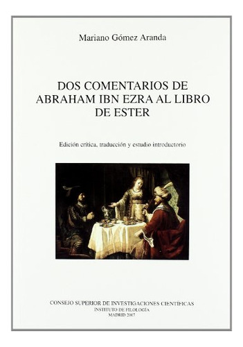 Libro Dos Comentarios De Abraham Ibn Ezra Al Libro  De Gomez