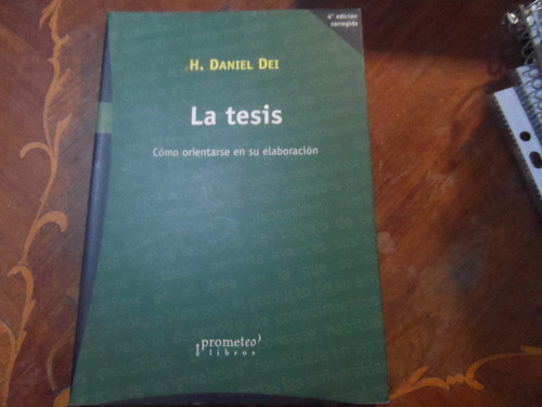 Libro La Tesis H Daniel Dei