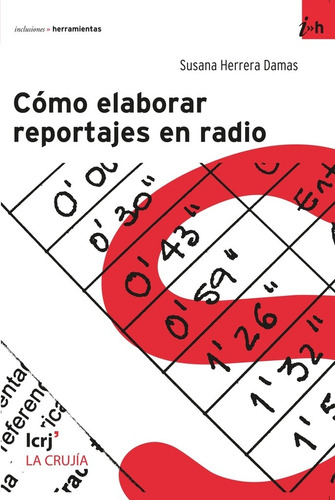 Como Elaborar Reportajes En Radio - Herrera Damas