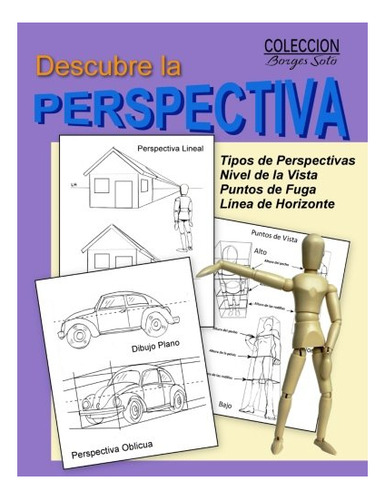 Libro : Descubre La Perspectiva Tecnicas Para El Dibujo...