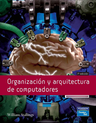 Organización Y Arquitectura De Computadores 7° Ed. Stallings
