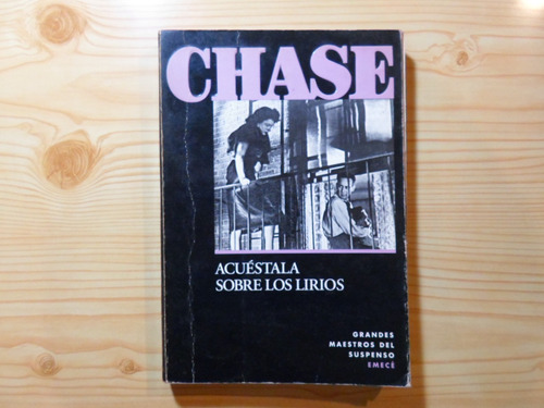 Acuéstala Sobre Los Lirios - Chase James Hadley
