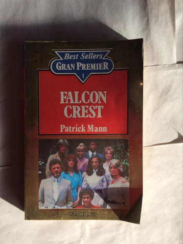 Falcon Crest. Patrick Mann. Ed Planeta.