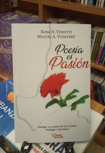 Poesía Es Pasión - Venutti, Rosa N. / Vidaurre, Miguel Ángel