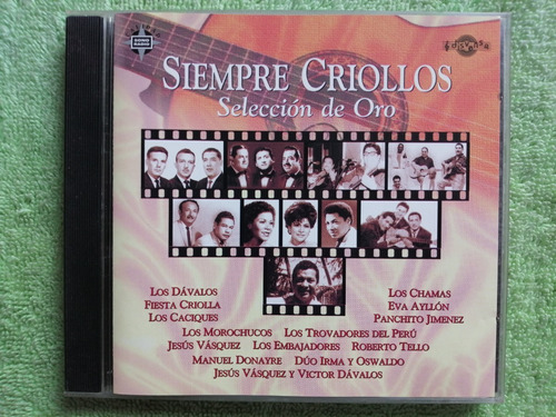 Eam Cd Siempre Criollos 1999 Los Davalos Chamas Eva Ayllon