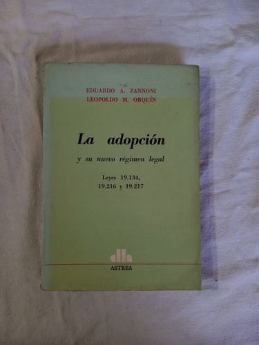 La Adopción - Zannoni - Orquín