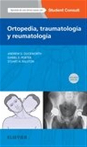 Ortopedia, Traumatologia Y Reumatologia + Studentconsult (2ª
