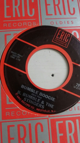 B. Bumble & The Stingers. Bumble Boogie. Sencillo 45 Rpm.