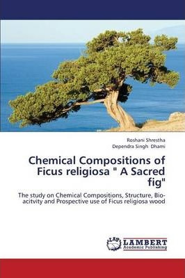 Libro Chemical Compositions Of Ficus Religiosa A Sacred F...