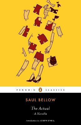 The Actual - Saul Bellow