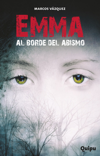 Emma Al Borde Del Abismo - Marcos Vázquez