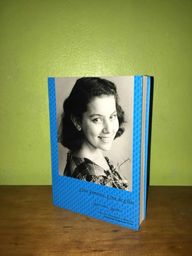 Libro, Elisa Jiménez, Una De Ellas - Mercedes Muñoz