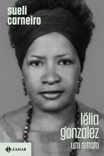 Livro Lélia Gonzalez: Um Retrato