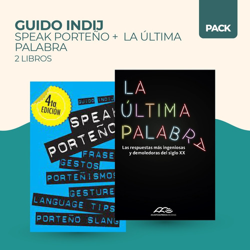 Speak Porteño + Ultima Palabra - 2 Libros - Indij