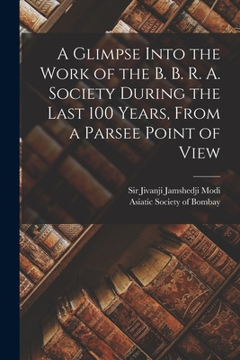 Libro A Glimpse Into The Work Of The B. B. R. A. Society ...