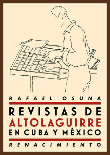 Revistas De Altolaguirre En Cuba Y Mãâ©xico, De Osuna, Rafael. Editorial Editorial Renacimiento, Tapa Blanda En Español