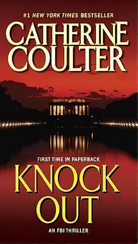 Knock Out: An Fbi Thriller, De Catherine Coulter., Vol. 1. Editorial Berkley Books, Tapa Blanda En Inglés