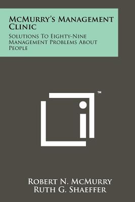 Libro Mcmurry's Management Clinic: Solutions To Eighty-ni...