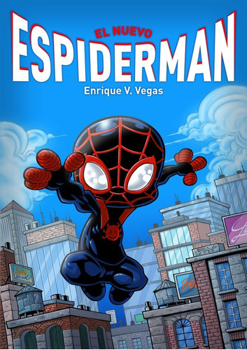 Libro El Nuevo Espiderman - V. Vegas, Enrique