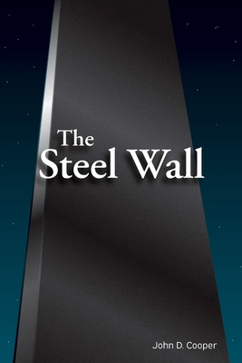 Libro The Steel Wall: For You When You Are For Me, Agains...